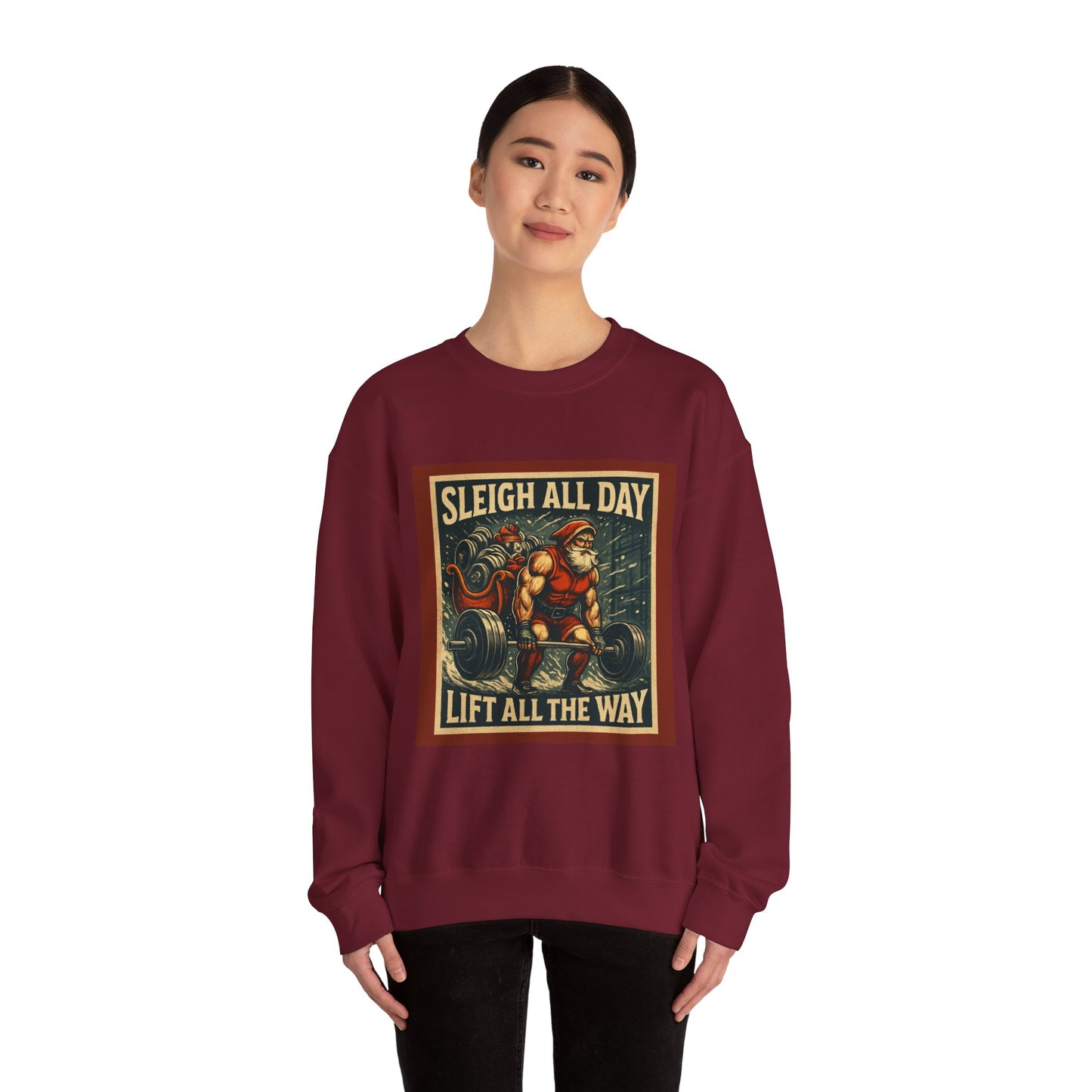 “Sleigh All Day, Lift All The Way” Santa Gym Crewneck-Christmas Fitness Sweatshirt –