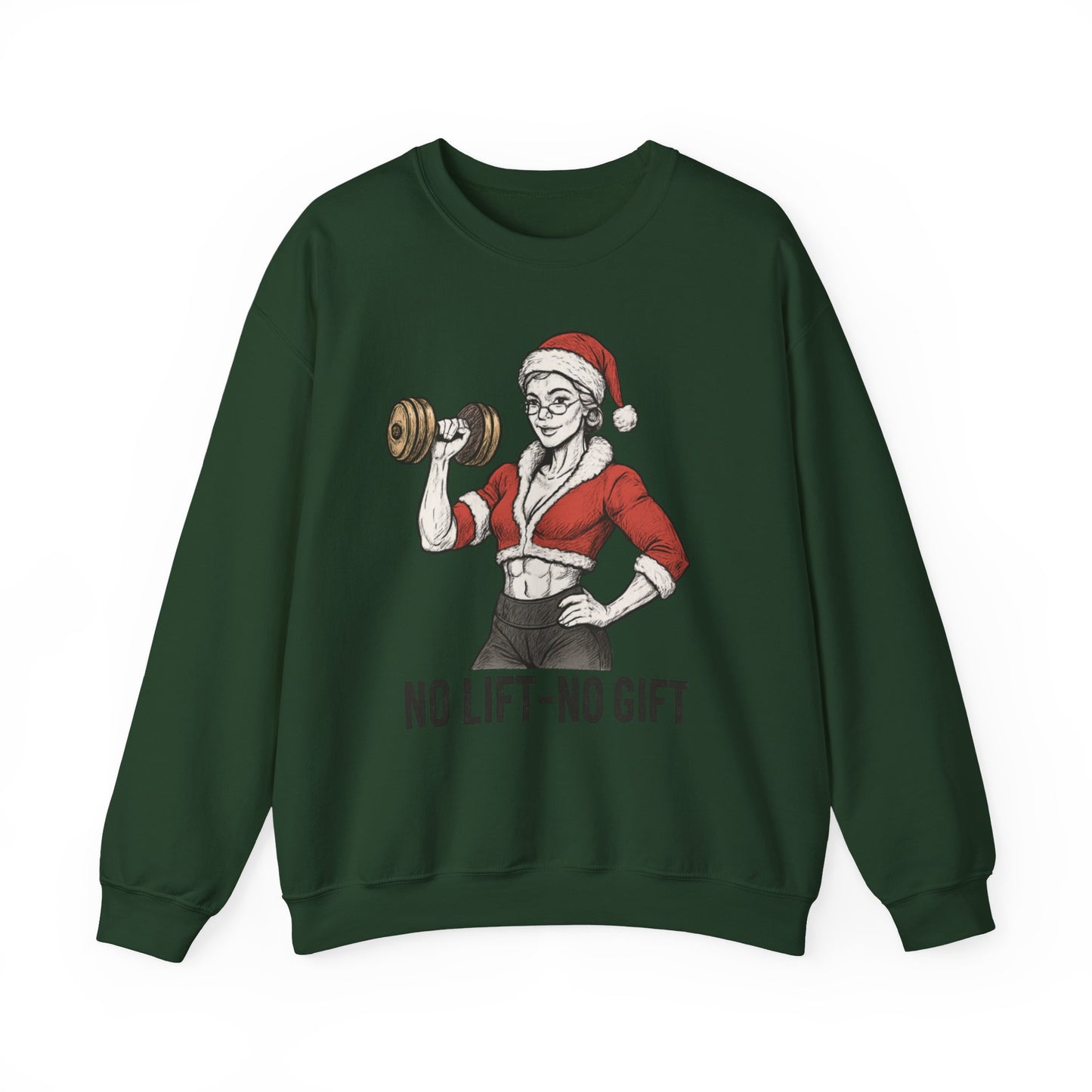 Mrs. Clause Crewneck Sweatshirt — "No Lift, No Gift" Santa Gym Graphic