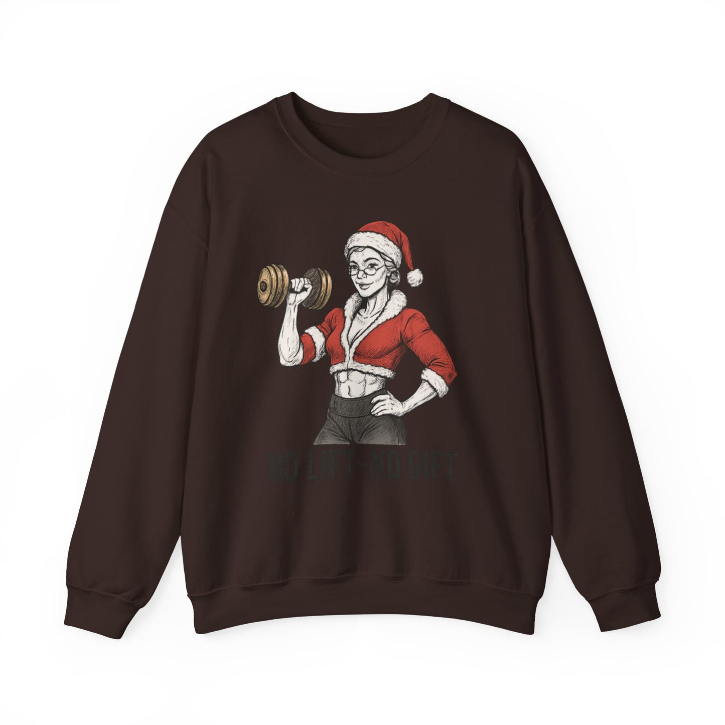 Mrs. Clause Crewneck Sweatshirt — "No Lift, No Gift" Santa Gym Graphic
