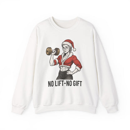 Mrs. Clause Crewneck Sweatshirt — "No Lift, No Gift" Santa Gym Graphic