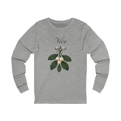 'Nice' Mistletoe Design (Custom Name on Back)-     Long Sleeve Tee —
