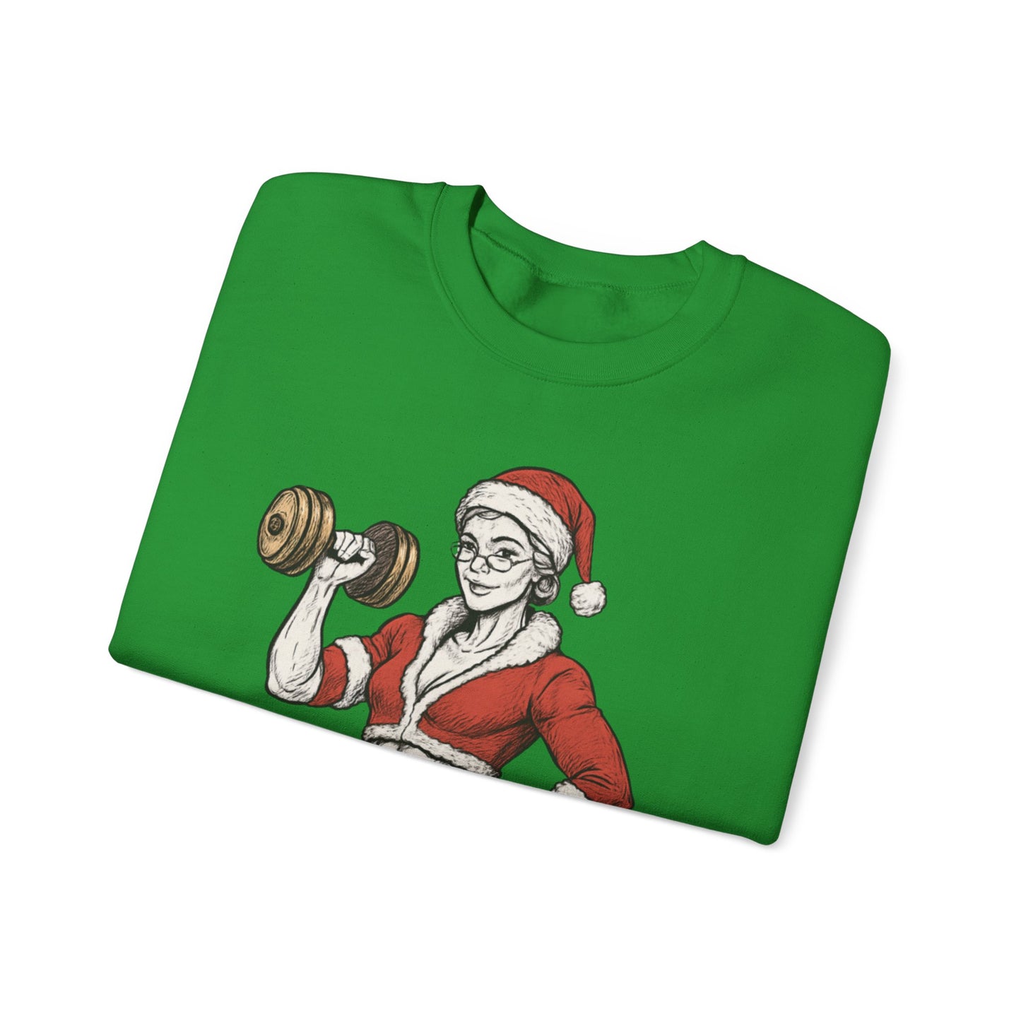 Mrs. Clause Crewneck Sweatshirt — "No Lift, No Gift" Santa Gym Graphic