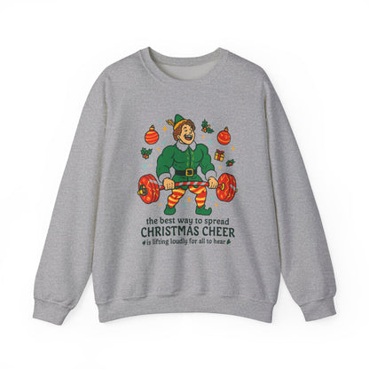 Christmas Elf Sweatshirt – 'The Best Way to Spread Christmas Cheer is Lifting Loudly' Holiday Crewneck
