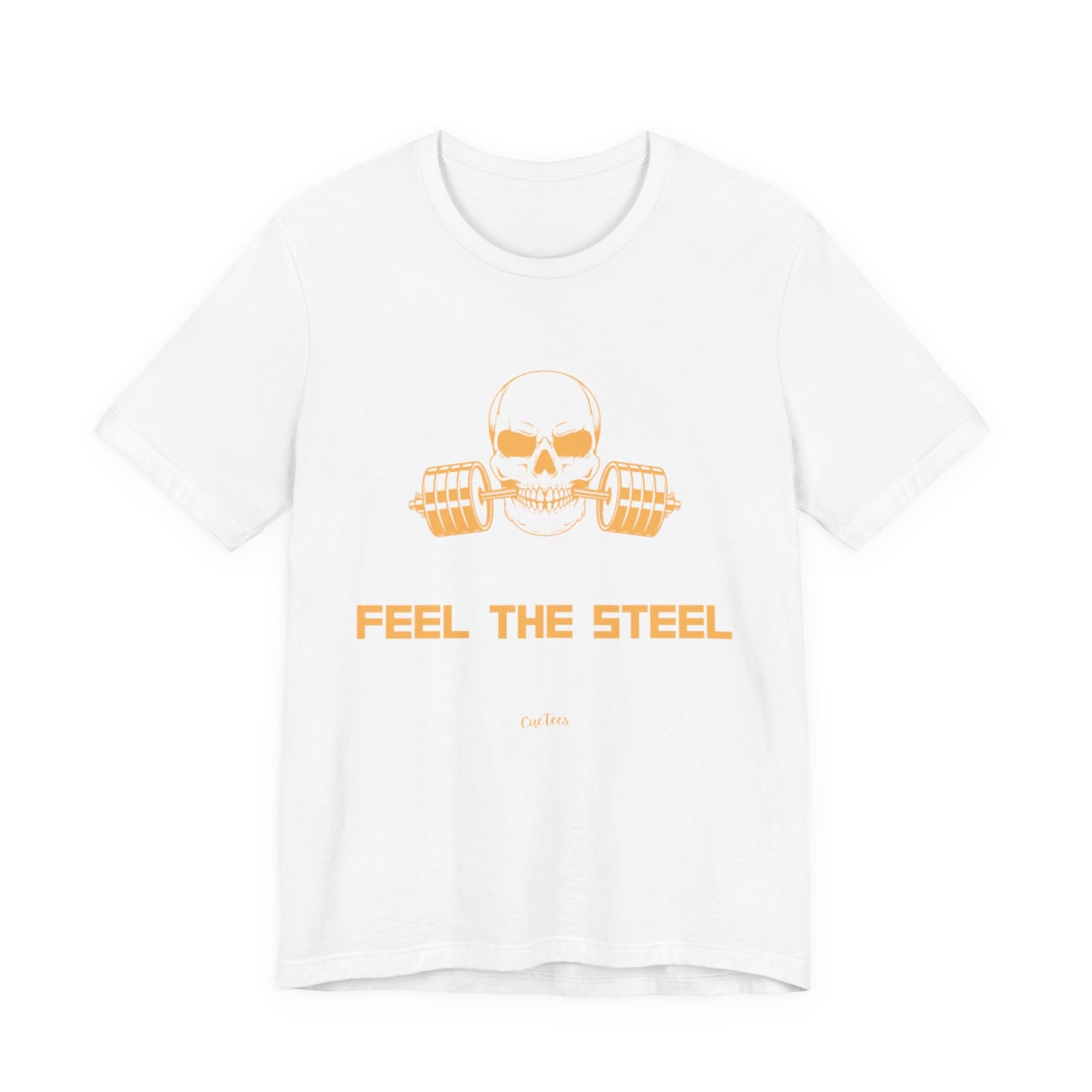 CueTees:  "Feel The Steel" Barbell Gym Tee