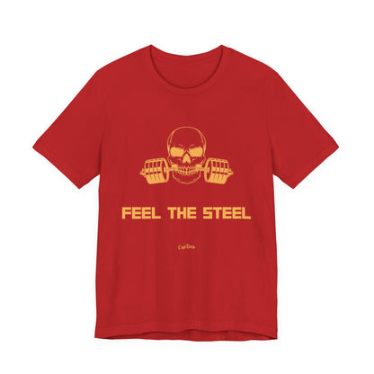 CueTees:  "Feel The Steel" Barbell Gym Tee