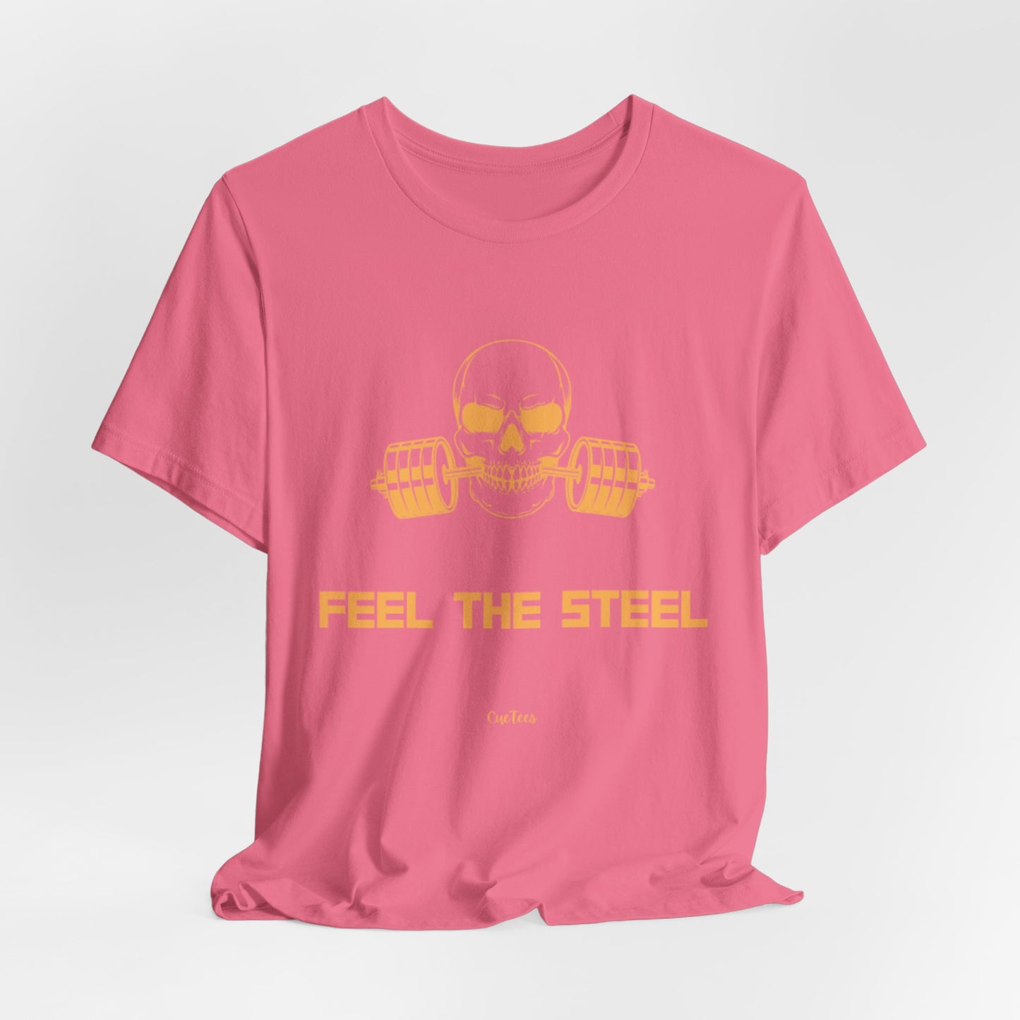 CueTees:  "Feel The Steel" Barbell Gym Tee