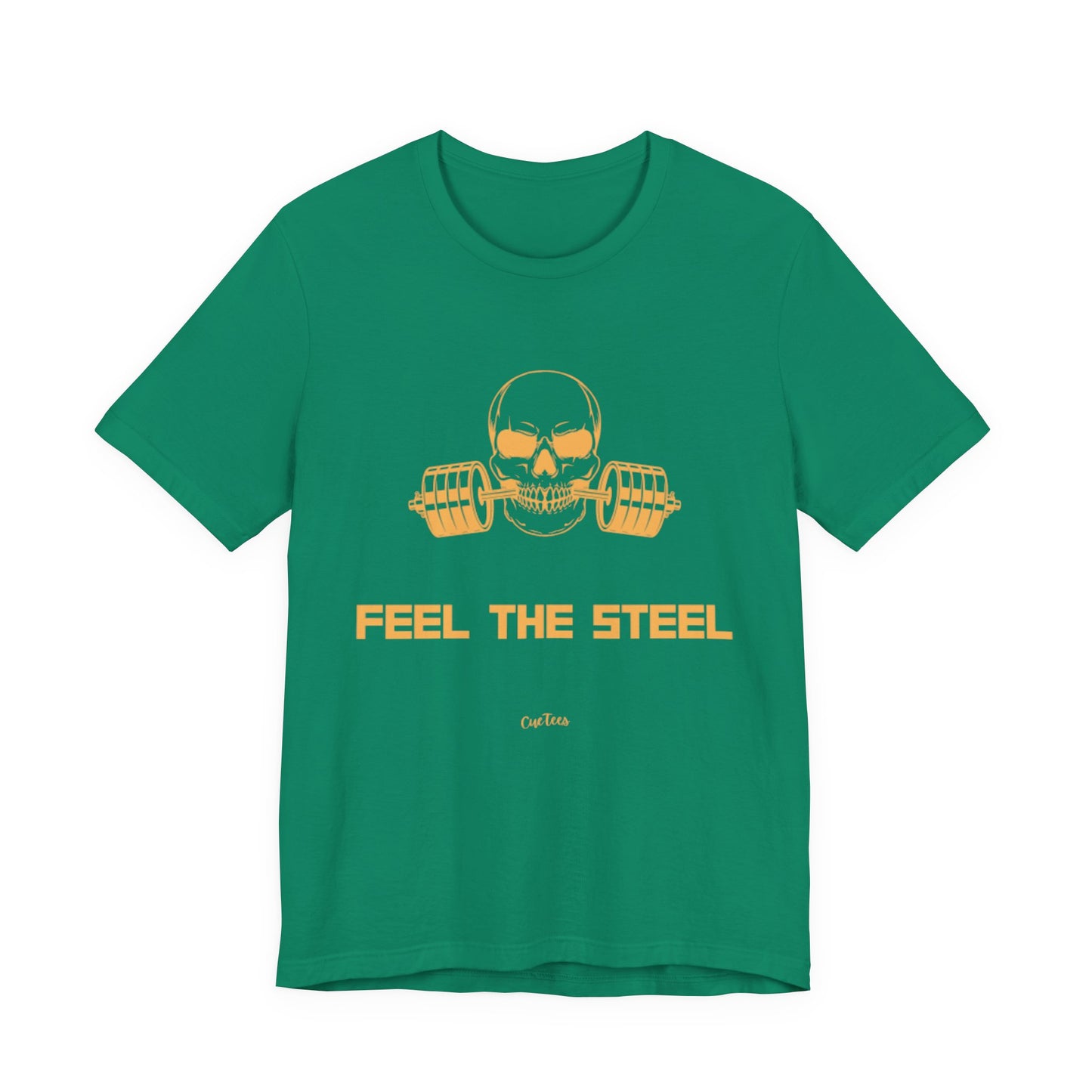 CueTees:  "Feel The Steel" Barbell Gym Tee