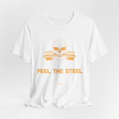 CueTees:  "Feel The Steel" Barbell Gym Tee