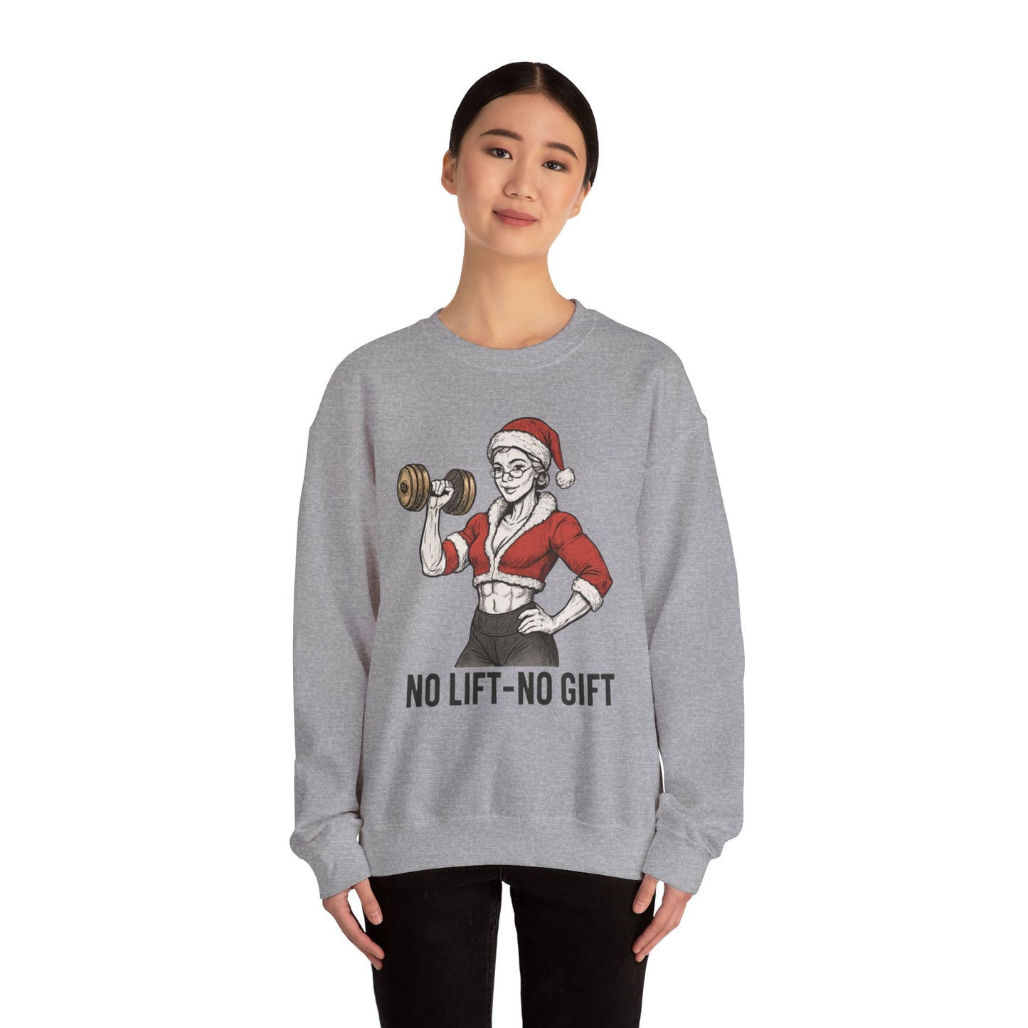 Mrs. Clause Crewneck Sweatshirt — "No Lift, No Gift" Santa Gym Graphic