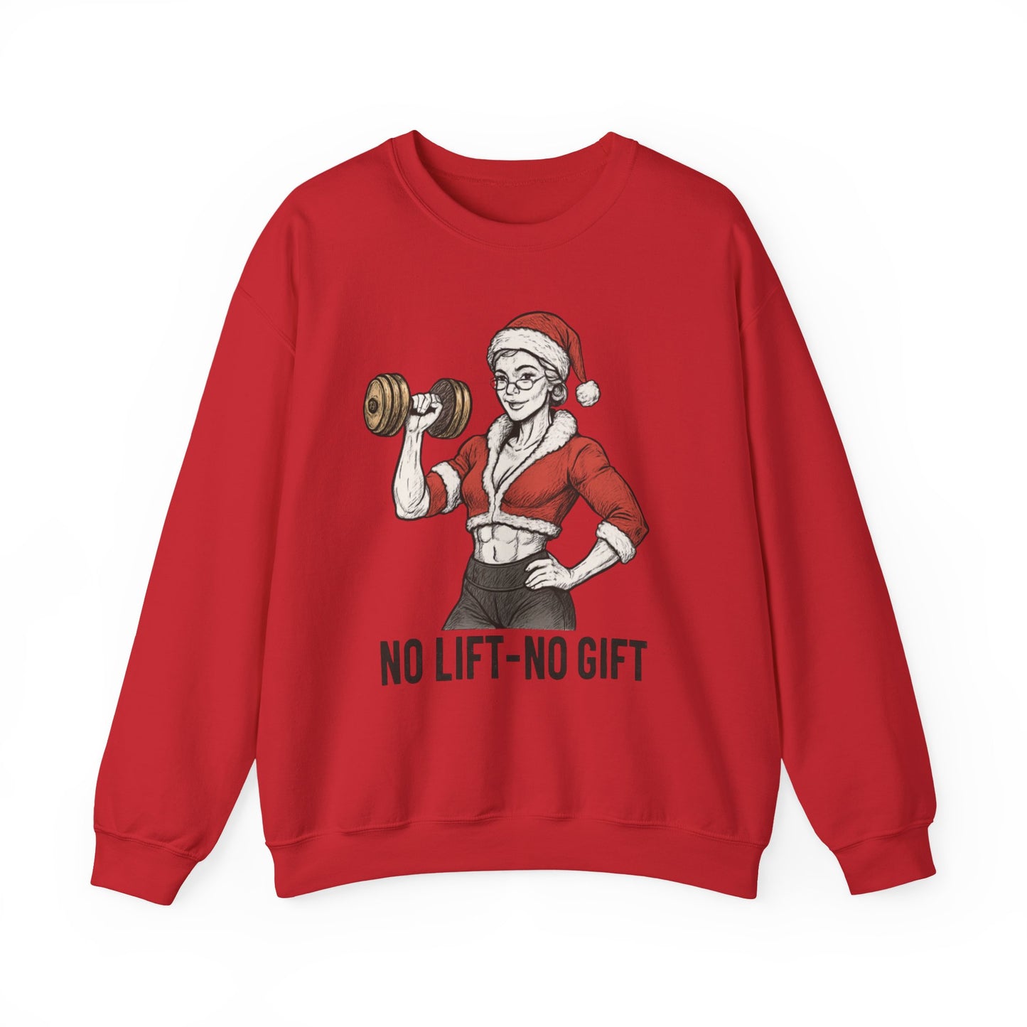 Mrs. Clause Crewneck Sweatshirt — "No Lift, No Gift" Santa Gym Graphic