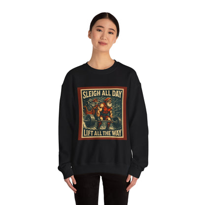 “Sleigh All Day, Lift All The Way” Santa Gym Crewneck-Christmas Fitness Sweatshirt –