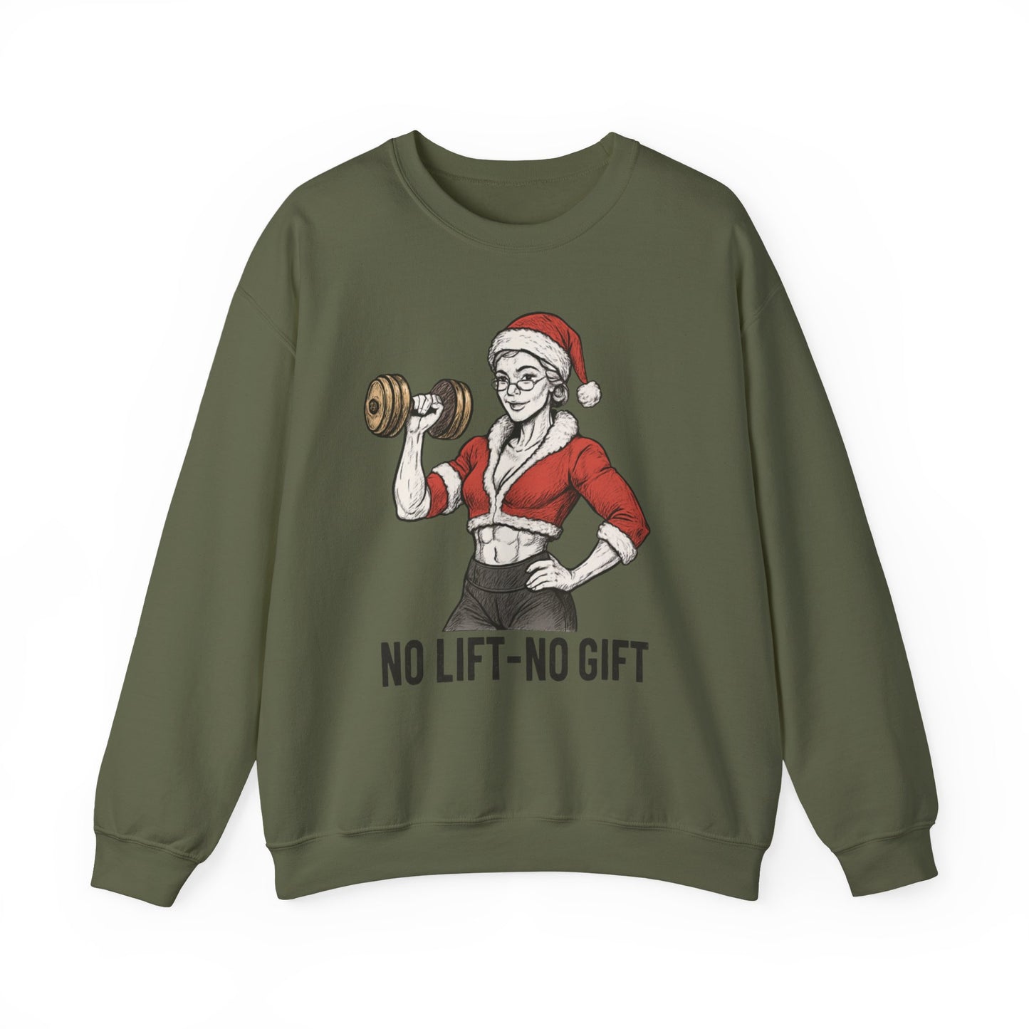 Mrs. Clause Crewneck Sweatshirt — "No Lift, No Gift" Santa Gym Graphic