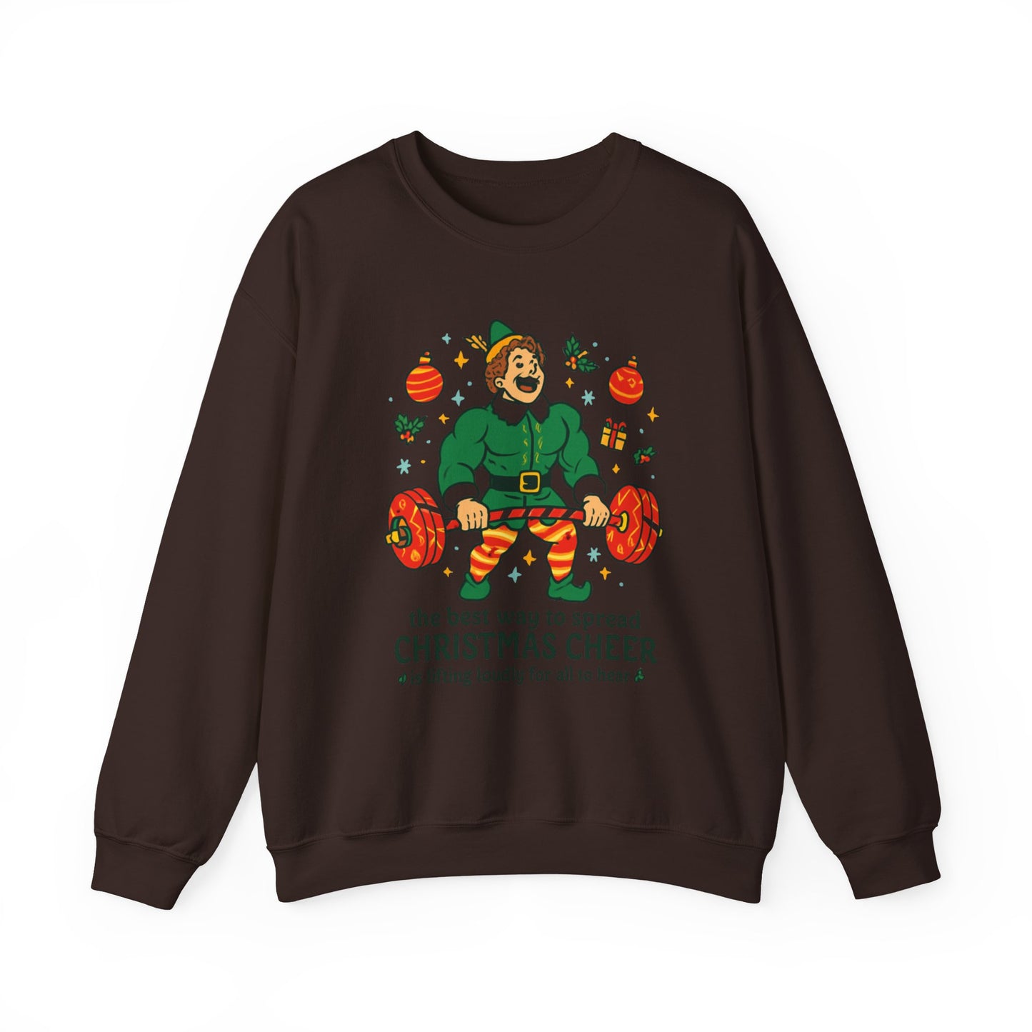 Christmas Elf Sweatshirt – 'The Best Way to Spread Christmas Cheer is Lifting Loudly' Holiday Crewneck