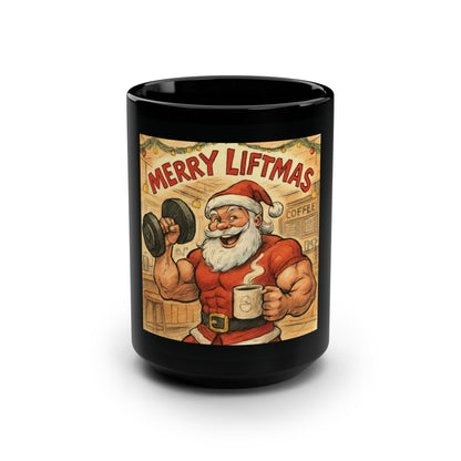 Merry Liftmas Black Coffee Mug — 15oz Fitness Santa Holiday Gift