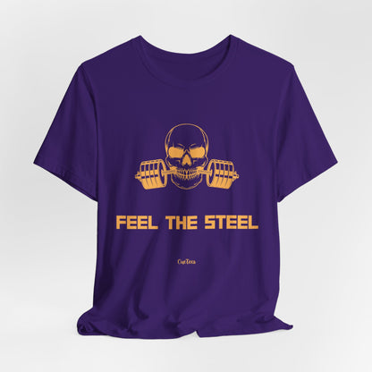 CueTees:  "Feel The Steel" Barbell Gym Tee