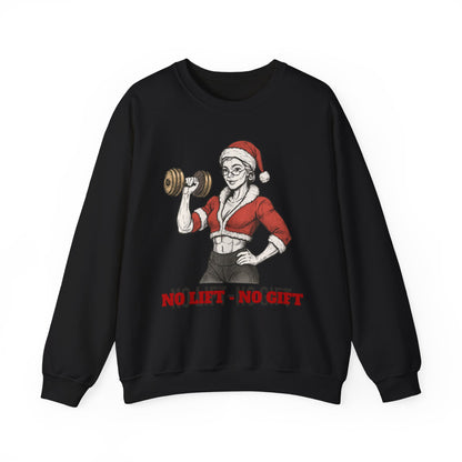 Mrs. Clause Crewneck Sweatshirt — "No Lift, No Gift" Santa Gym Graphic