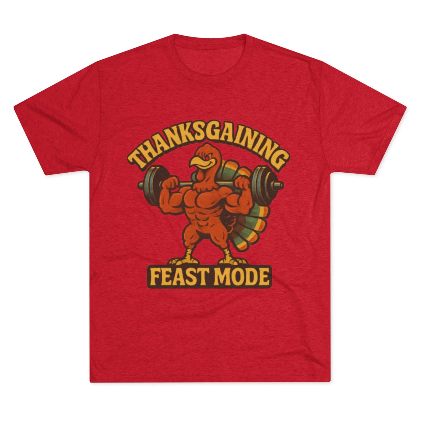 MAD Thanksgaining Tee Feast Mode T-Shirt — Muscular Turkey Weightlifting Graphic