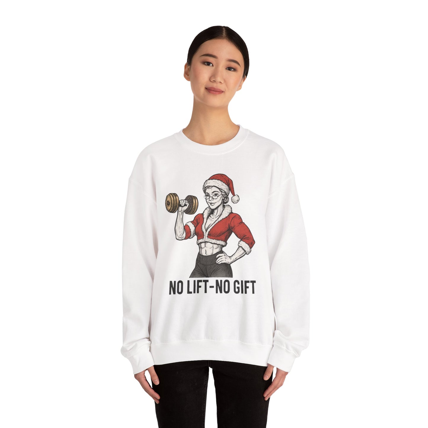 Mrs. Clause Crewneck Sweatshirt — "No Lift, No Gift" Santa Gym Graphic