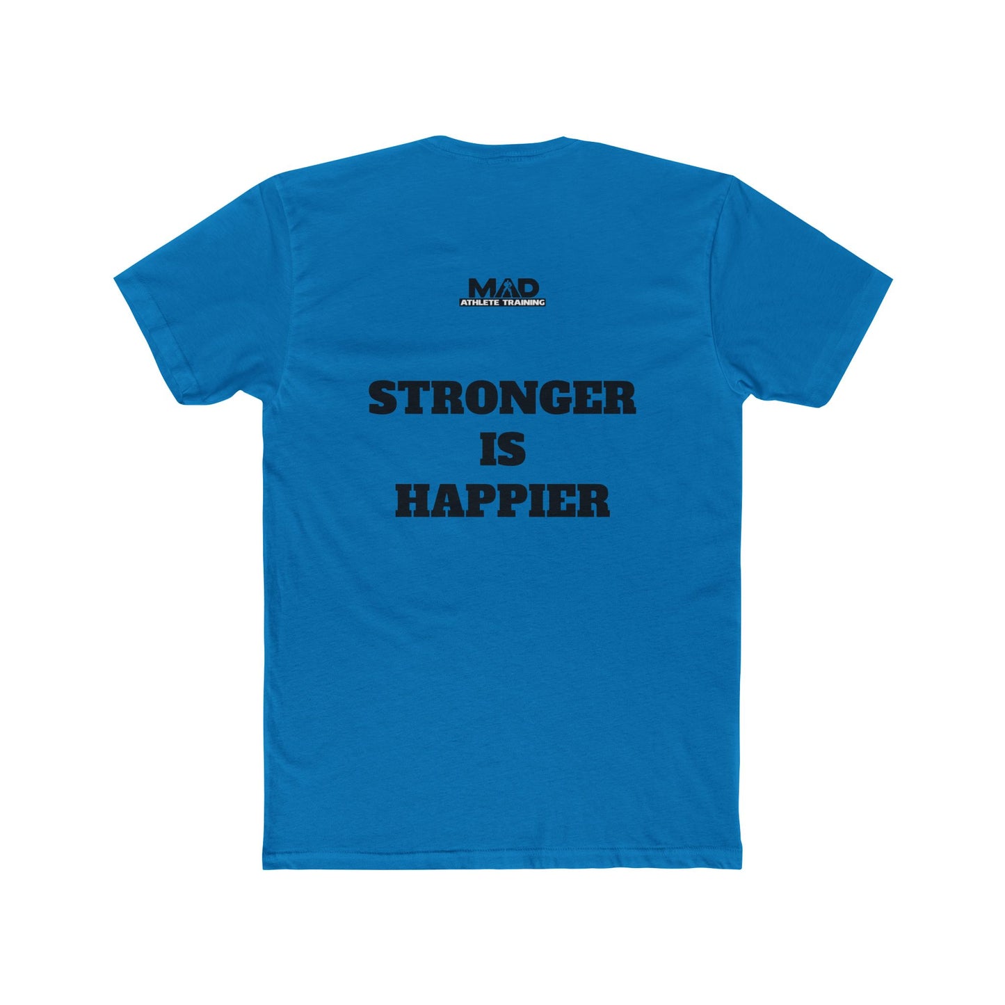 Super Strong - STRONGER IS HAPPIER T.     Unisex Cotton Crew Tee, Motivational Shirt, Gift for Fitness Lovers, Casual Wear, Gym Apparel, Everyday Comfort