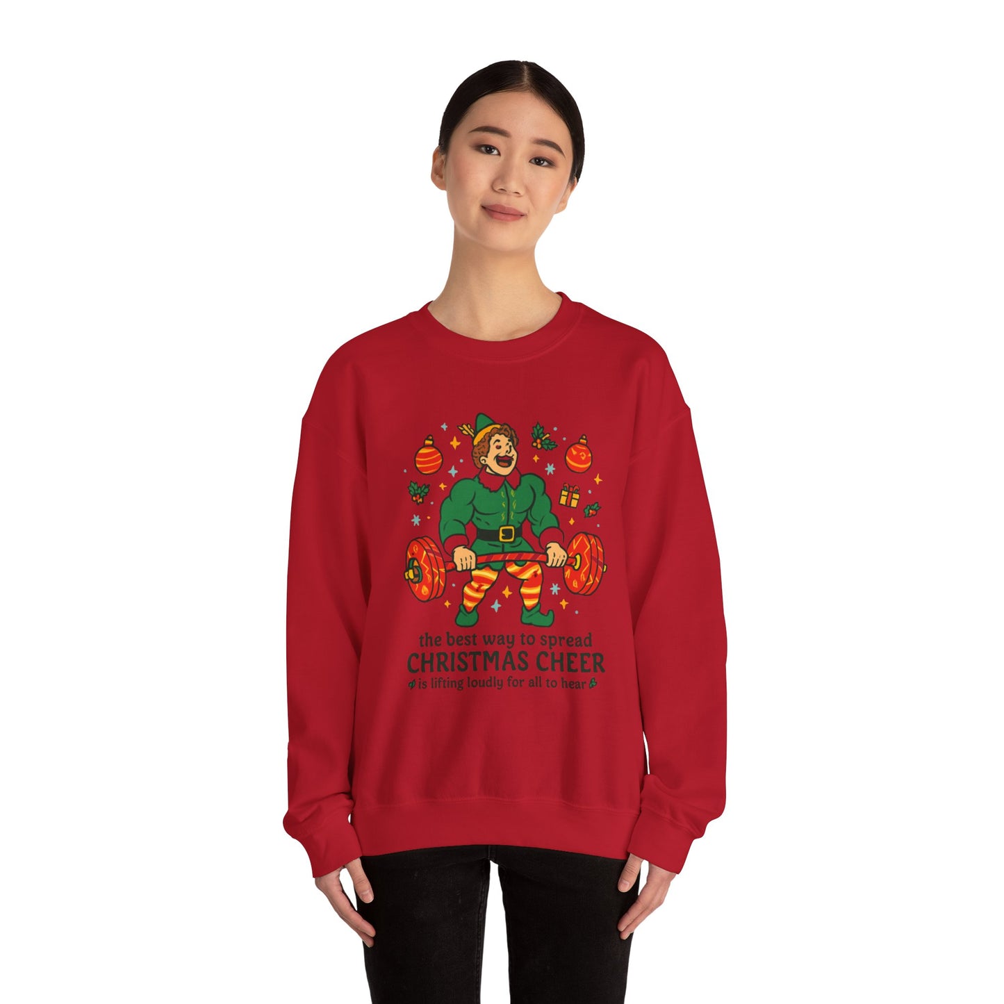 Christmas Elf Sweatshirt – 'The Best Way to Spread Christmas Cheer is Lifting Loudly' Holiday Crewneck