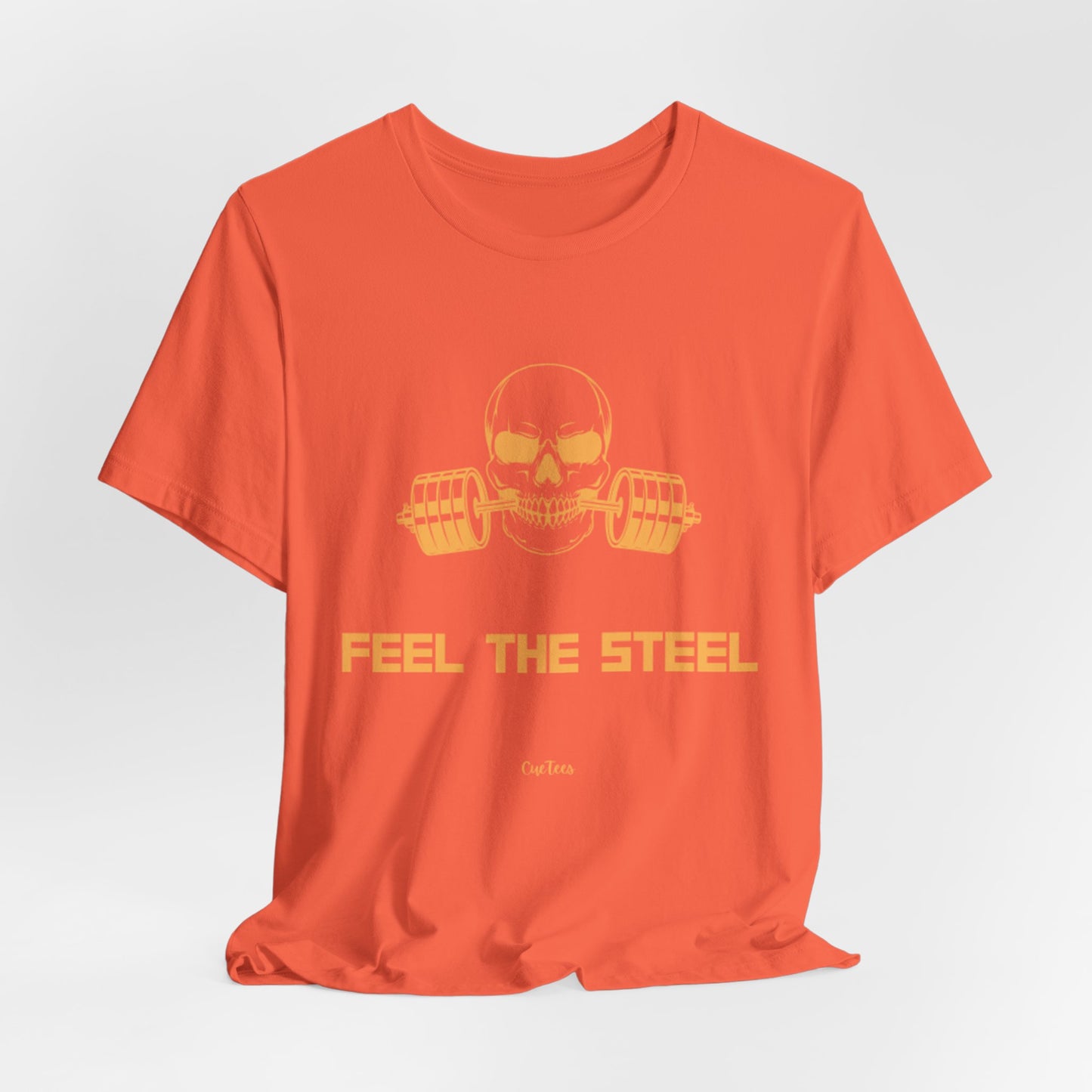CueTees:  "Feel The Steel" Barbell Gym Tee