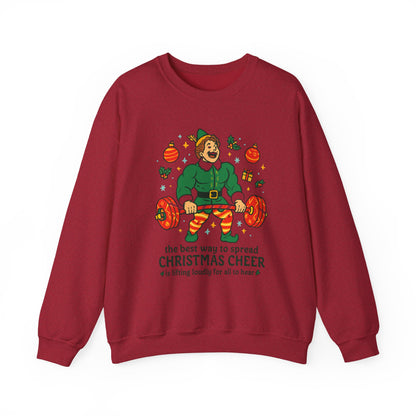 Christmas Elf Sweatshirt – 'The Best Way to Spread Christmas Cheer is Lifting Loudly' Holiday Crewneck