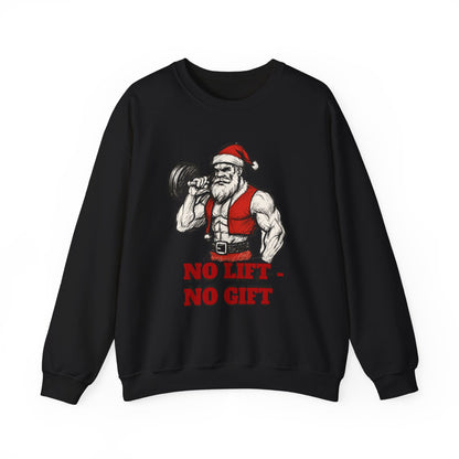 Santa Lifting Sweatshirt – "No Lift No Gift" Christmas Gym Crewneck