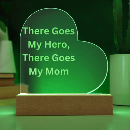 Mom is my hero- Engraved Acrylic Heart