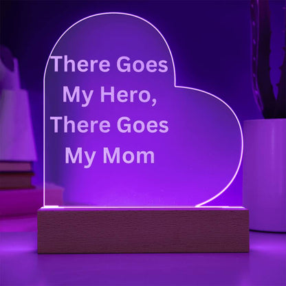 Mom is my hero- Engraved Acrylic Heart