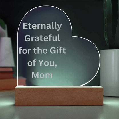 Grateful for Mom-Engraved Acrylic Heart